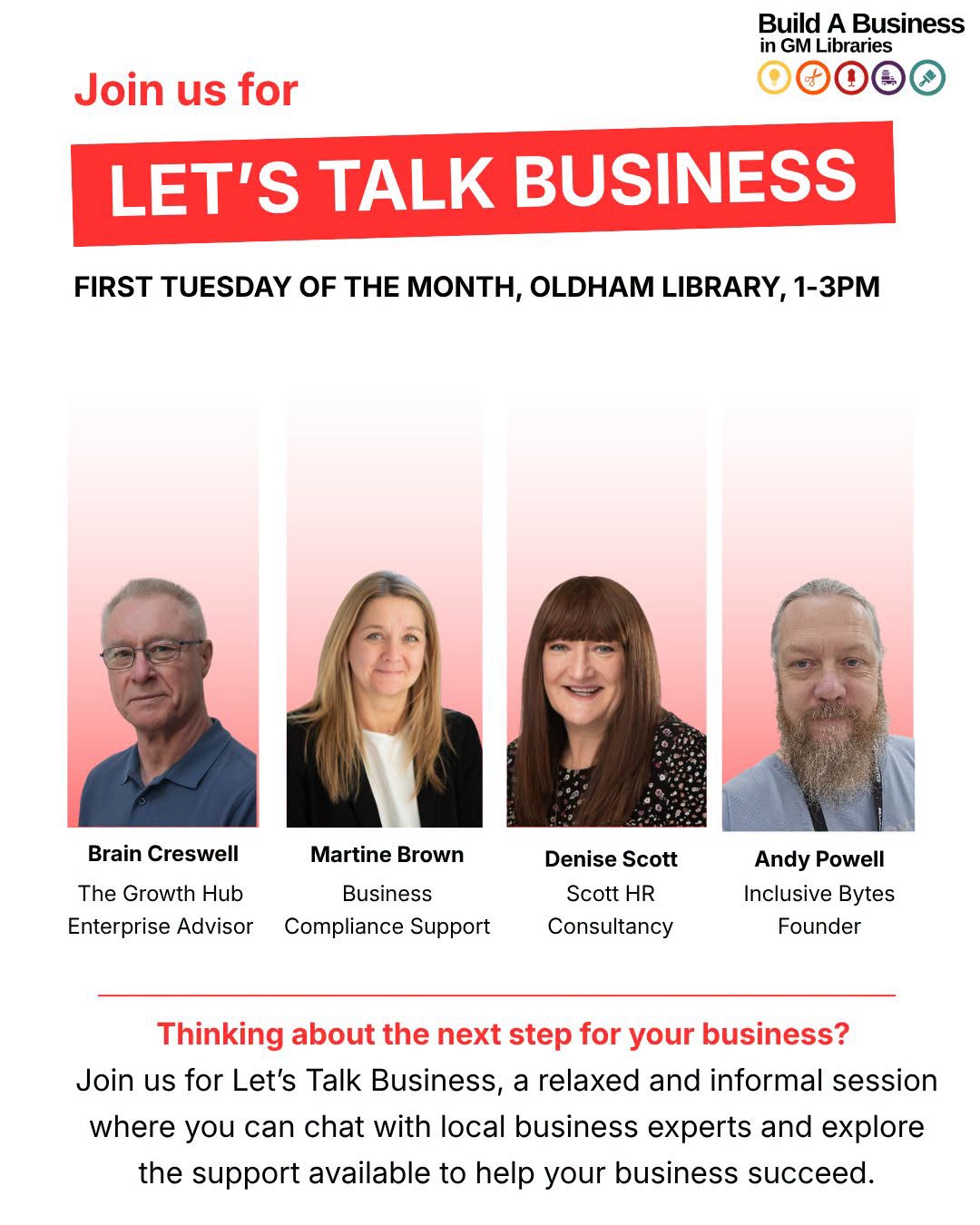 A flyer for Build A Business in GM Libraries "Let's Talk Business" event in Oldham library 1-3pm on the first Tuesday of each month