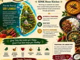 An flyer for SDNK kitchen. On the right of the image is various Sri Lankan food dishes. The rest of the image has snippets descriptive information pertaining to Sri Lanka and Sri Lankan cuisine